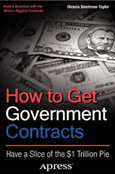 How to Get Government Contracts Have a Slice of a $1 Trillion Pie, is Now Available on Amazon