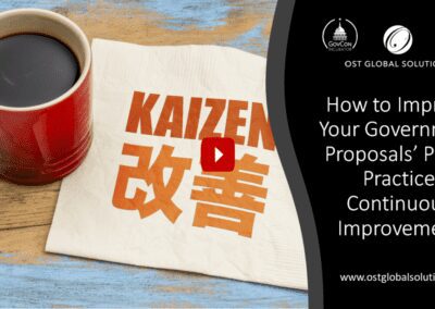 Improving Your Government Proposals’ Pwin Part 4: Practice Continuous Process Improvement
