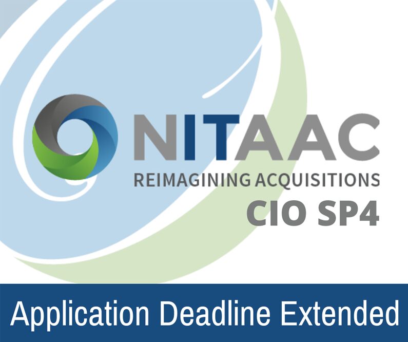 Deadline to Apply for CIO-SP4 Extended