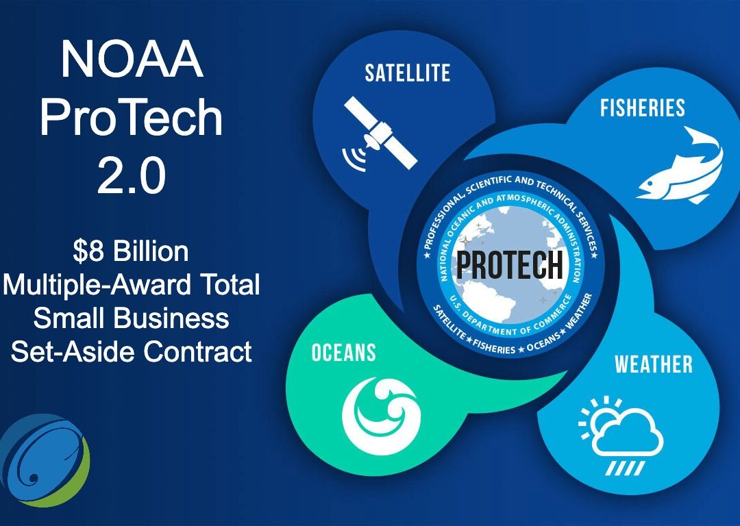 NOAA to Release $8 Billion Multiple-Award Total Small Business Set-Aside Contract: ProTech 2.0
