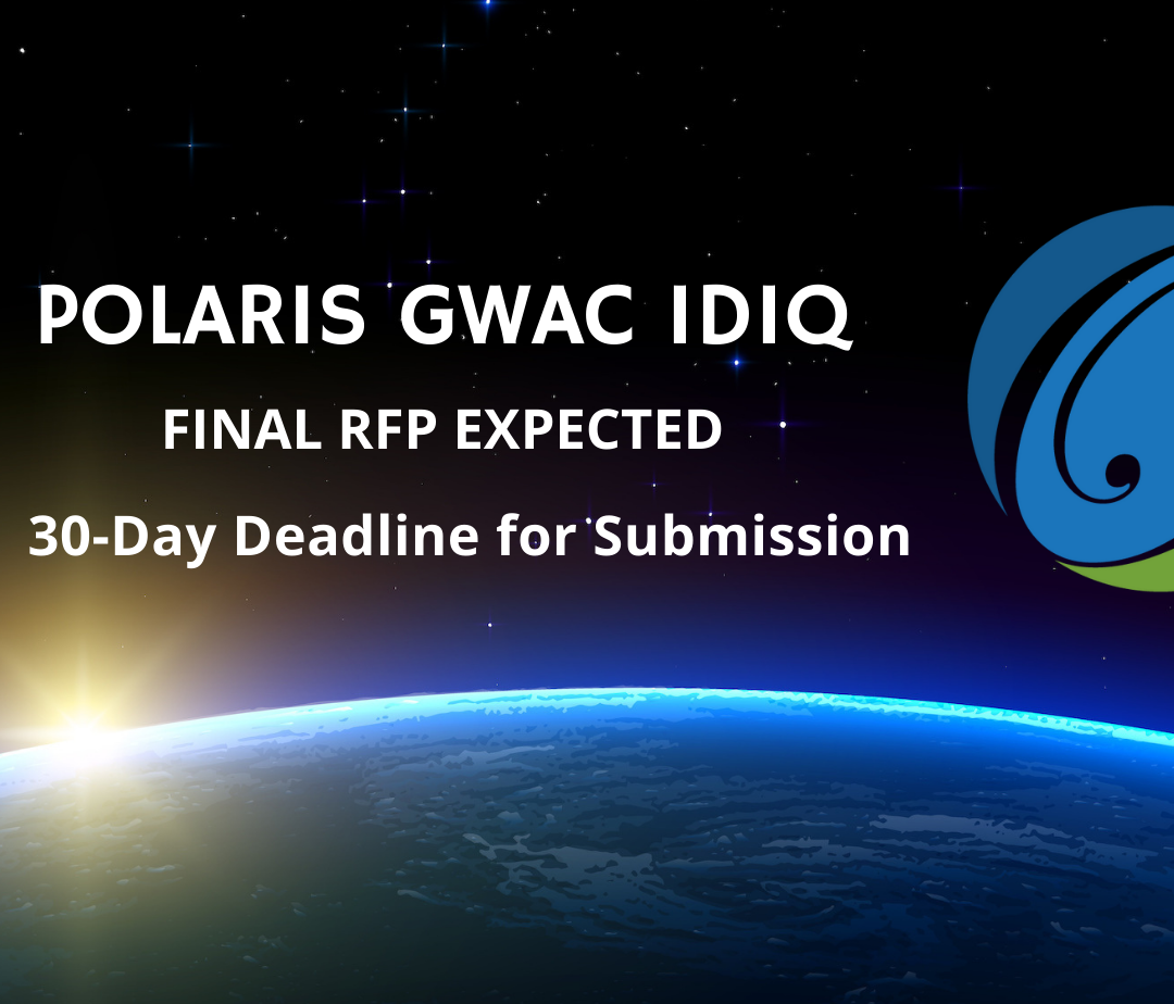 Polaris Final RFP Expected This Month; 30-Day Deadline for Submission