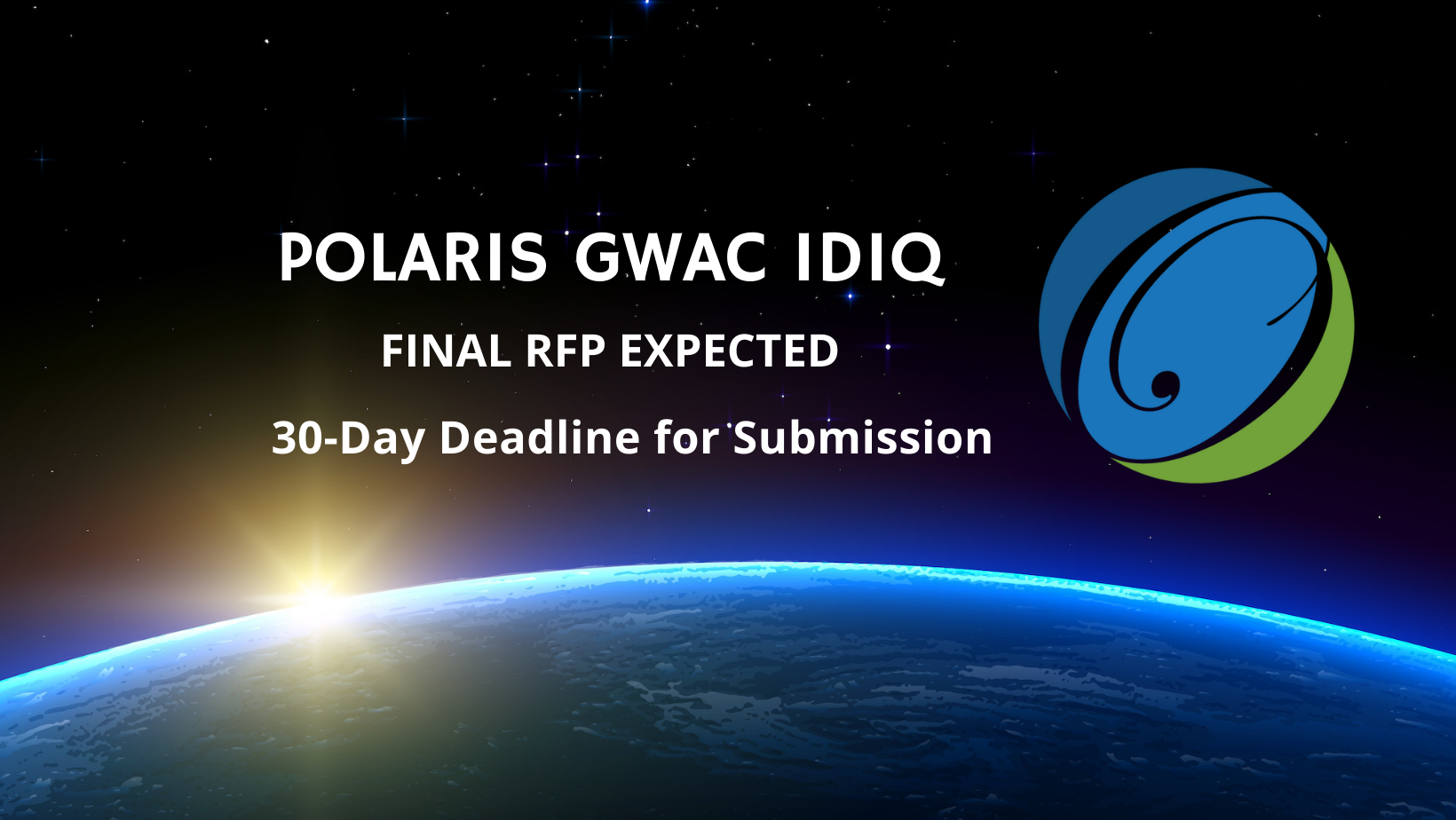 Polaris GWAC IDIQ Contract Update 30 Day Notice Photo