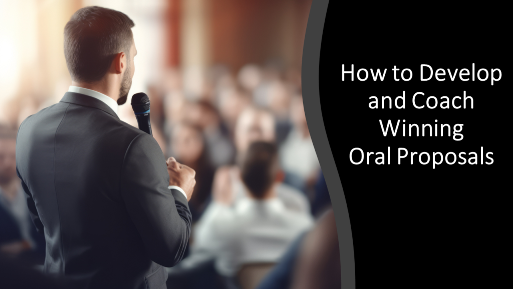 How to Develop and Coach Winning Oral Proposals