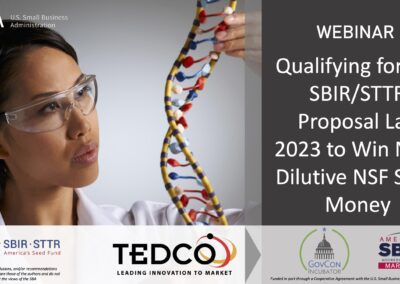 Webinar – Qualifying For The SBIR/STTR Proposal Lab 2023 To Win Non- Dilutive NSF Seed Money