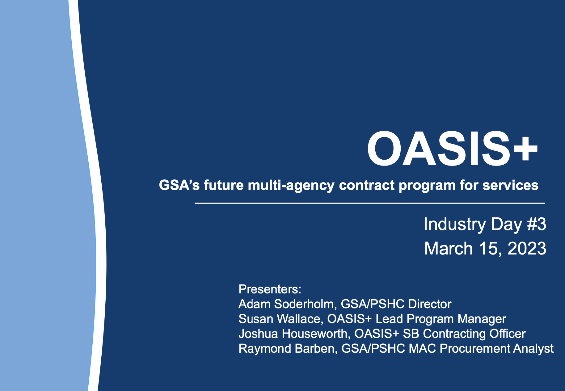 OASIS+ Final RFP Expected Released March 30 for GSA’s $60 Billion GWAC