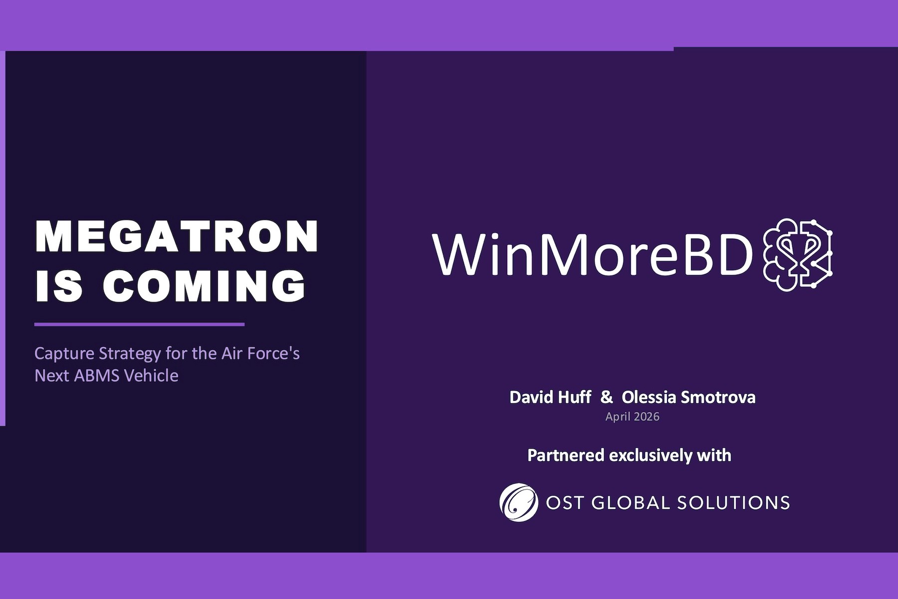 Webinar Recap: Webinar: MEGATRON is Coming – Capture Strategy for the Air Force’s Next ABMS Vehicle