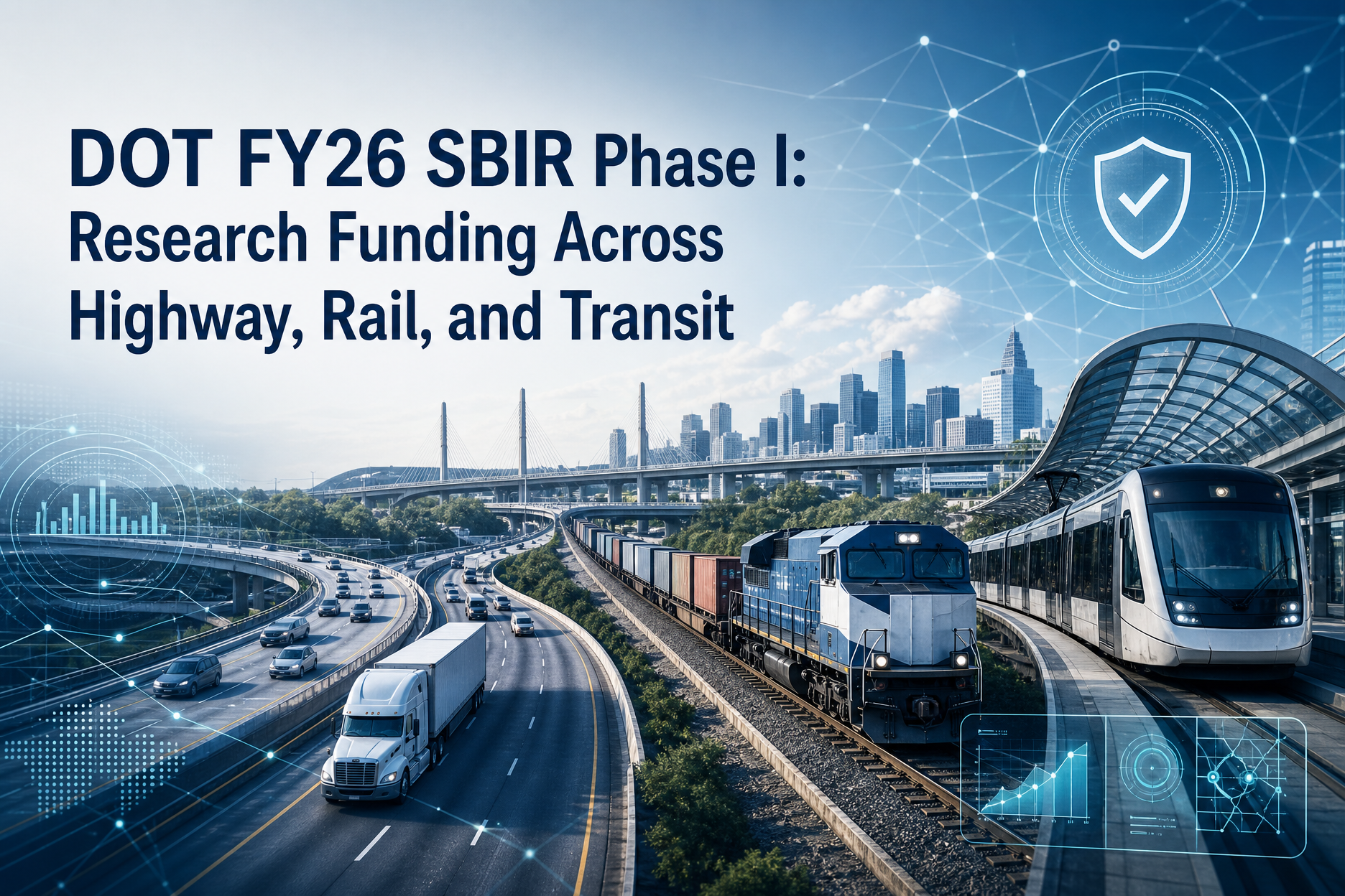 DOT FY26 SBIR Phase I: Research Funding Across Highway, Rail, and Transit