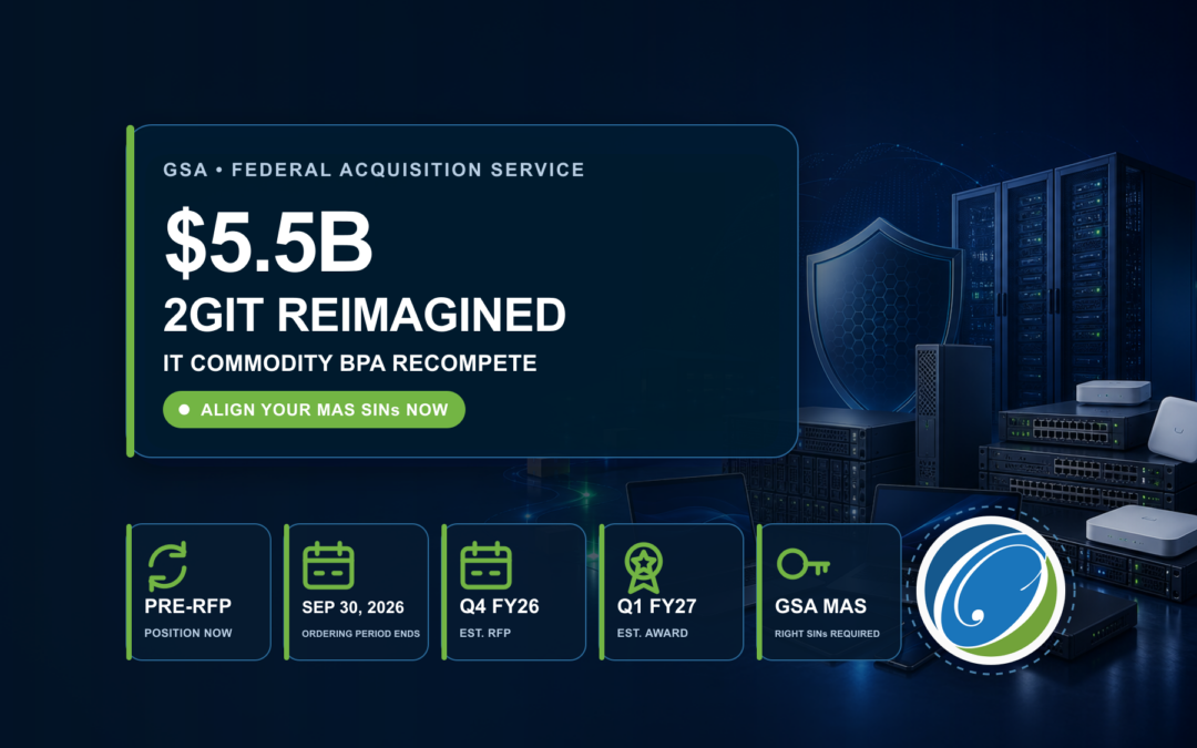 GSA 2GIT Reimagined: $5.5B IT Commodity Vehicle Recompete